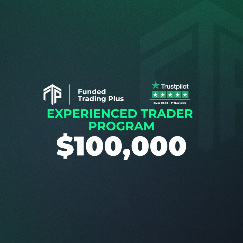 Experienced Trader Program – $100,000 – Evaluation Account