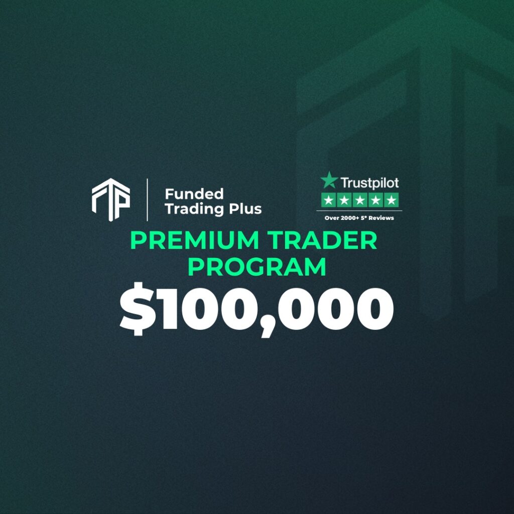 Premium Trader Program – $100,000 – Evaluation Account